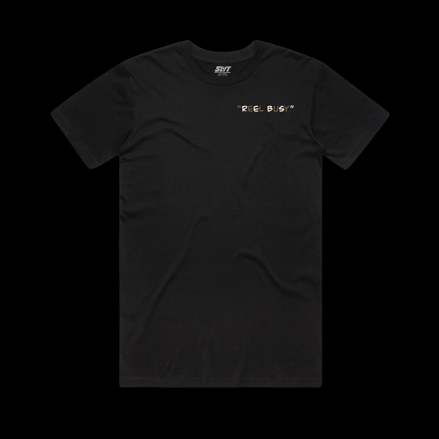 “Reel Busy” Short Sleeve T-Shirt